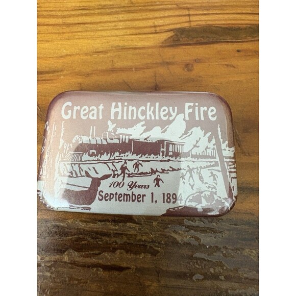 Vintage 1894-1994 Great Hinckley Fire 100th Anniversary Pin Button - Picture 1 of 7